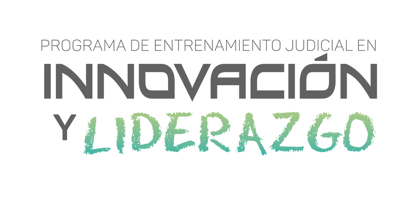 Programa de Entrenamiento Judicial en Innovación y Liderazgo